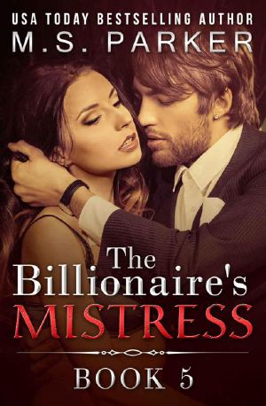 [Billionaire's Mistress 05] • The Billionaire's Mistress 5